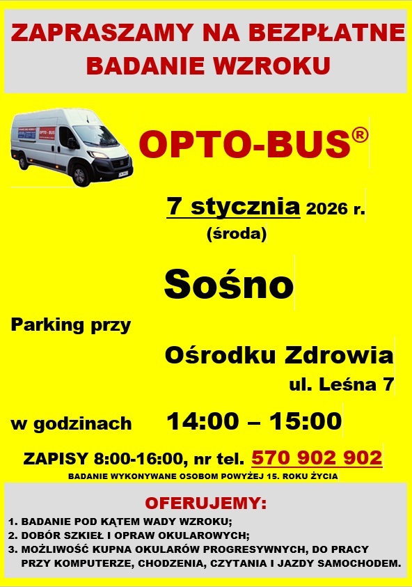 Plakat informujący o&nbsp;bezpłatnym badaniu wzroku OPTO-BUS w&nbsp;Sośnie, 7 stycznia 2026, ul. Leśna 7, godz. 14:00&ndash;15:00