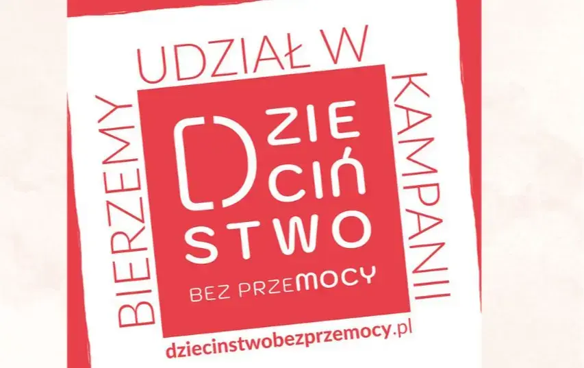 Zdjęcie do &bdquo;Dzieciństwo Bez Przemocy&rdquo;