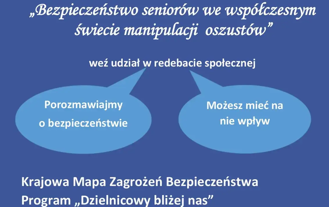 Zdjęcie do Debata społeczna: &bdquo;Bezpieczeństwo senior&oacute;w we wsp&oacute;łczesnym świecie manipulacji oszust&oacute;w&rdquo;