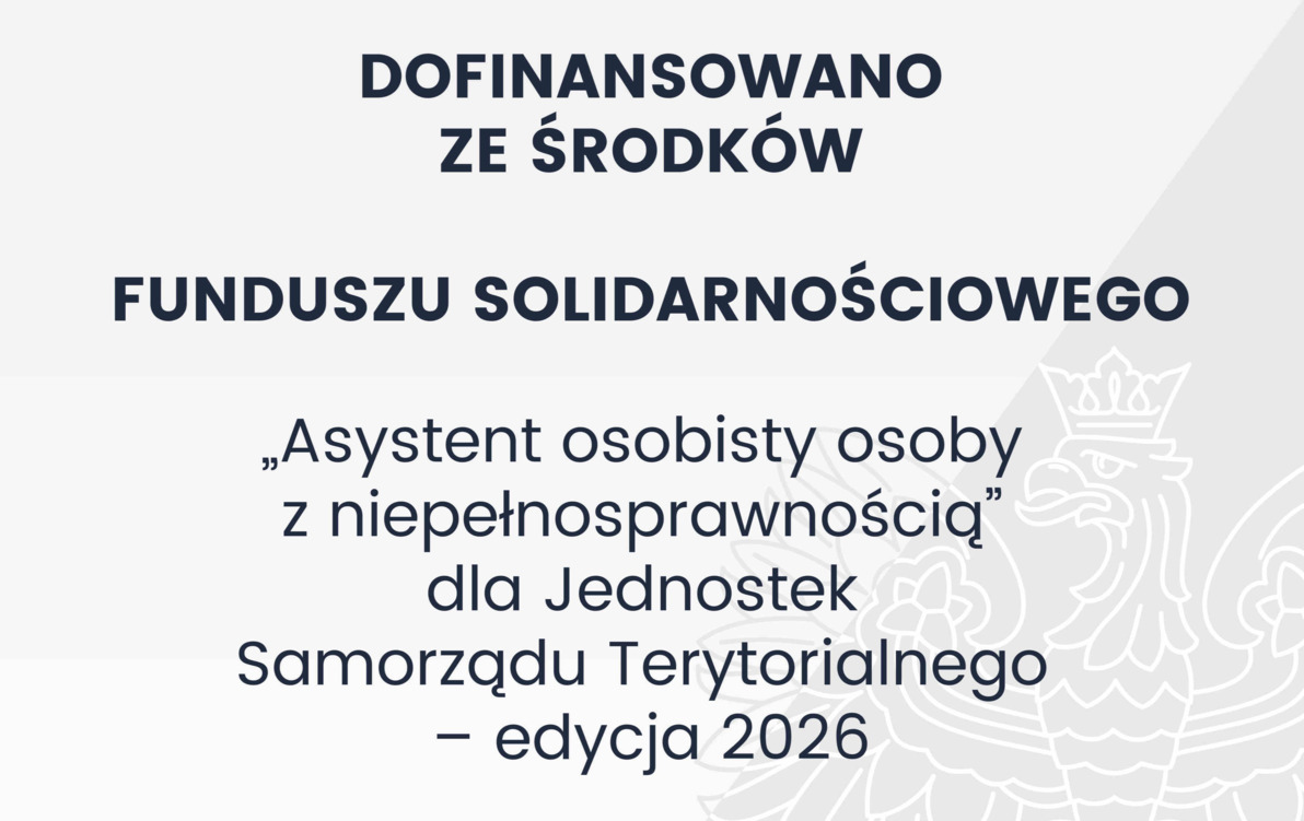 Zdjęcie do Dofinansowanie dla programu &bdquo;Asystent osobisty osoby z niepełnosprawnością&rdquo; w 2026 roku