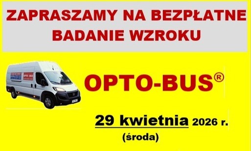 Plakat informujący o bezpłatnym badaniu wzroku w Sośnie 29 kwietnia 2026 r. w OPTO-BUS® na parkingu przy Ośrodku Zdrowia, z podanymi godzinami, numerem telefonu do zapisów i zakresem oferowanych badań oraz okularów.
