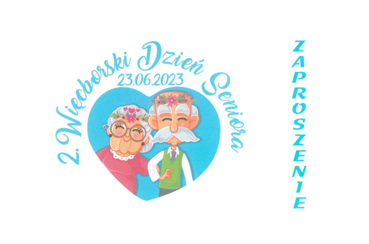 Zaproszenie na 2. Więcborski Dzień Seniora. Poniżej uśmiechnięta kobieta i mężczyzna w starszym wieku w serduszku